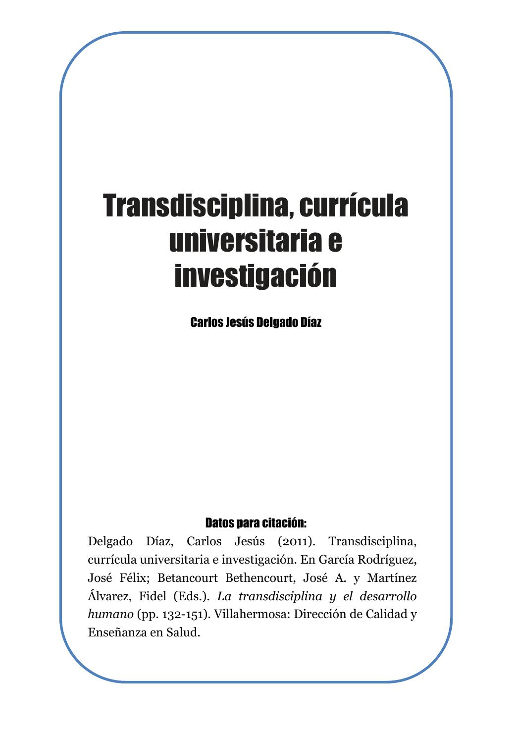 Transdisciplina currícula universitaria investigación